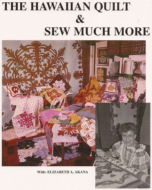 "The Hawaiian Quilt & Sew Much More"